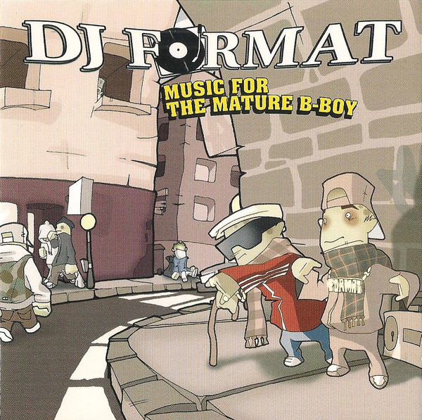 Music For The Mature B-Boy