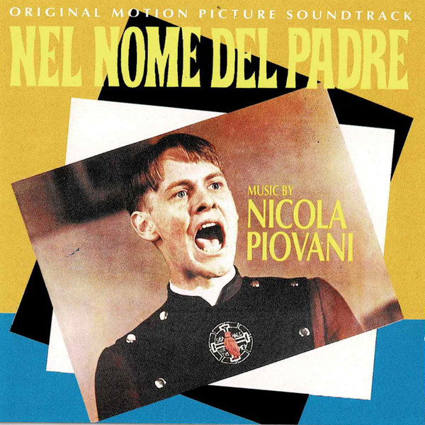 Nel Nome Del Padre / Il Treno Per Istanbul (Original Soundtracks)