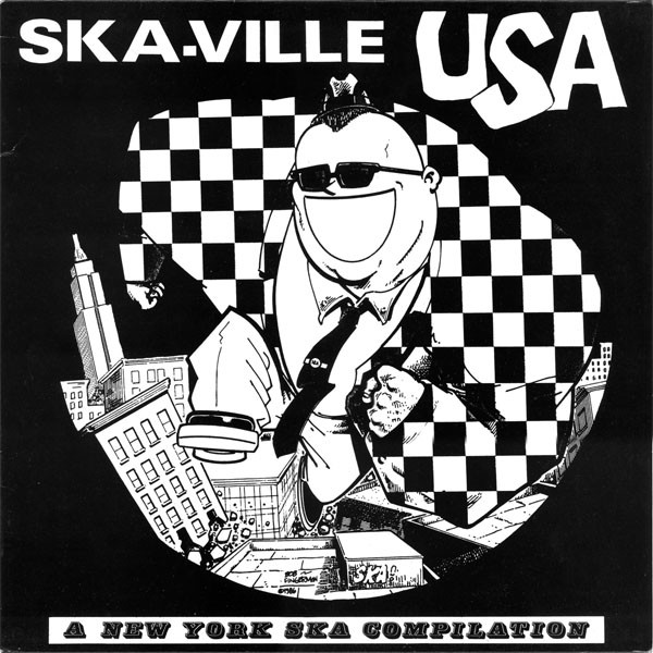 Ska-Ville USA (A New York Ska Compilation)
