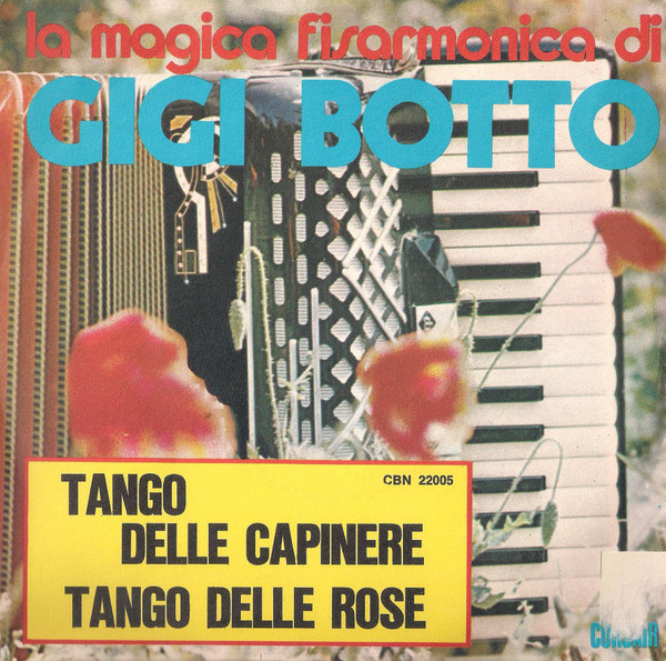 Tango Delle Capinere / Tango Delle Rose