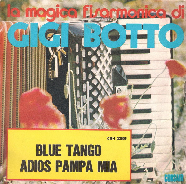 Blue Tango / Adios Pampa Mia