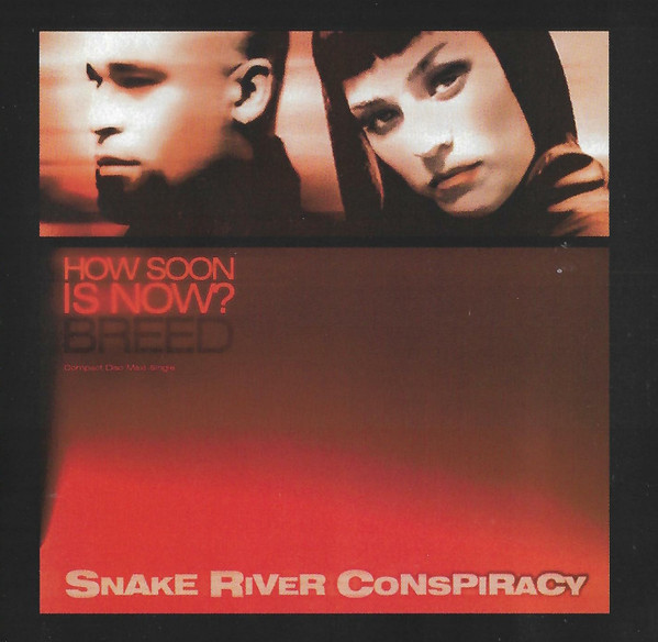 Breed / How Soon Is Now?