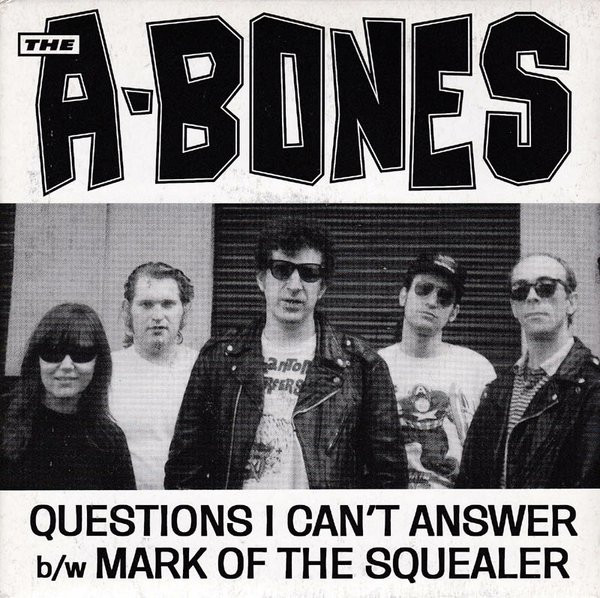 Questions I Can't Answer b/w Mark Of The Squealer