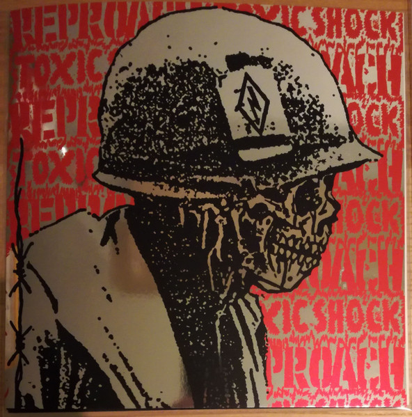 Toxic Shock / Reproach