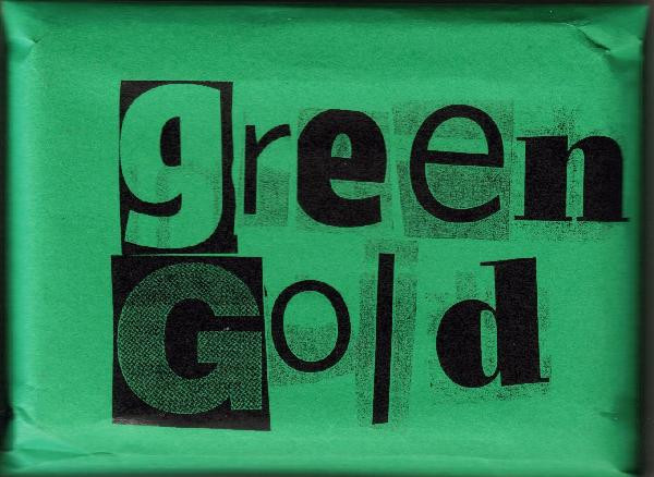 Green Gold