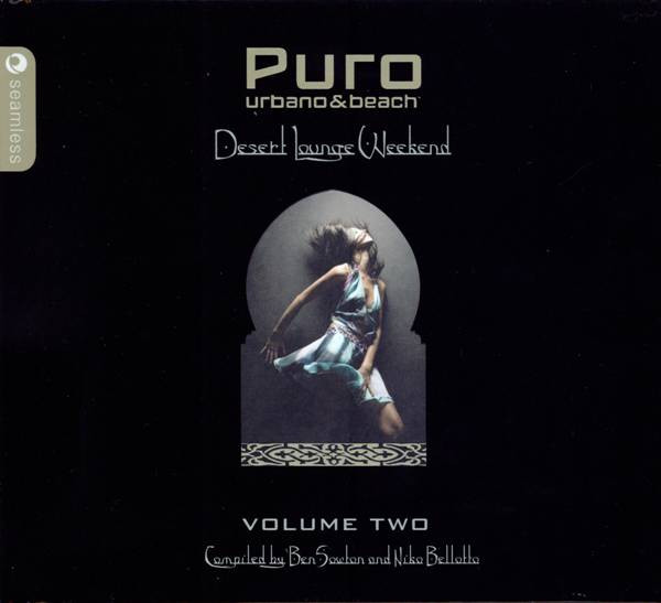 Puro Urbano & Beach - Desert Lounge Weekend - Volume Two