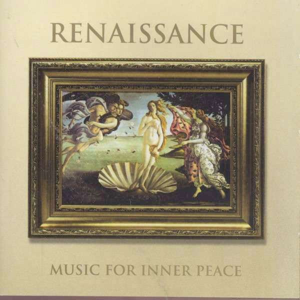 Renaissance Music For Inner Peace