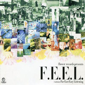 F.E.E.L. - Far East Easy Listening