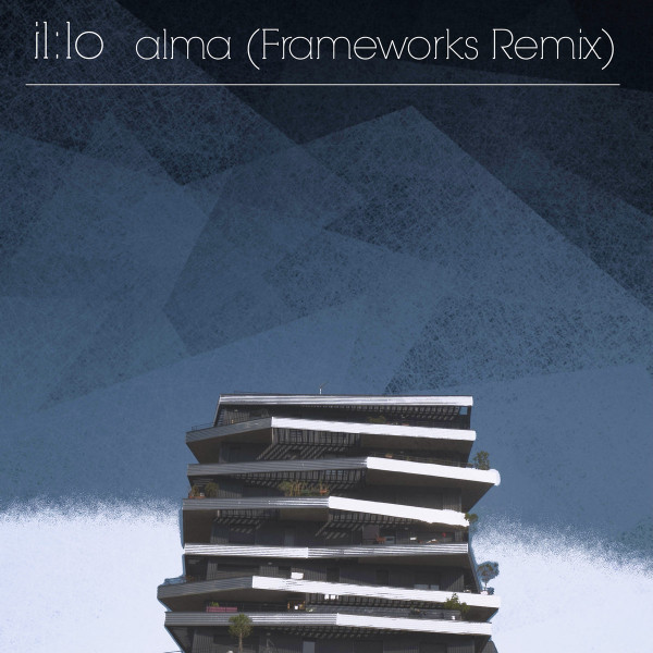 Alma (Frameworks Remix)