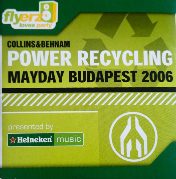 Power Recycling - Mayday Budapest 2006