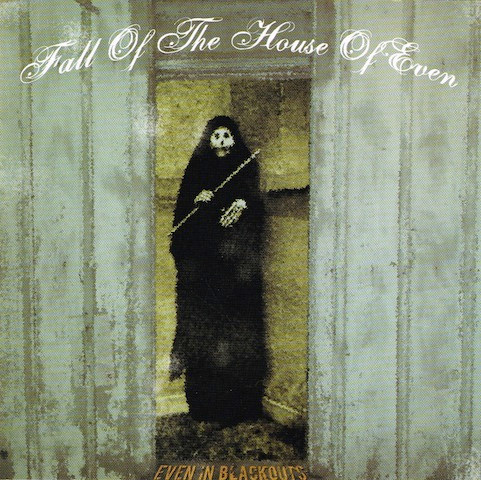 Fall Of The House Of Even