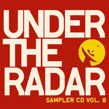 Under The Radar Sampler CD Vol. 8