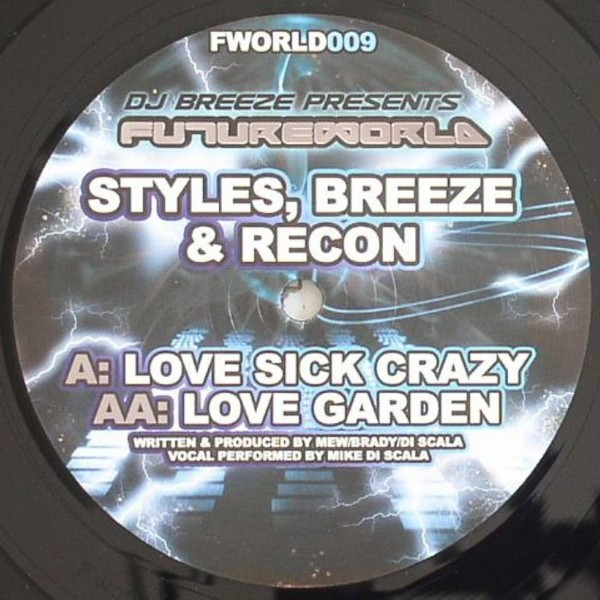 Love Sick Crazy / Love Garden