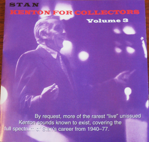 Stan Kenton For Collectors Volume 3 