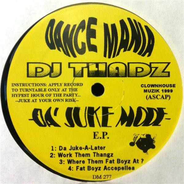 Da' Juke Mode E.P.