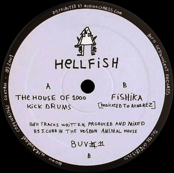 The House Of 1000 Kick Drums / Fishika