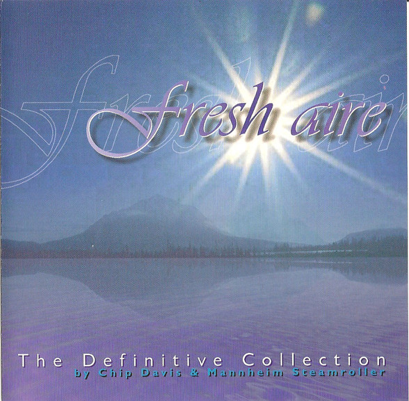 Fresh Aire - The Definitive Collection