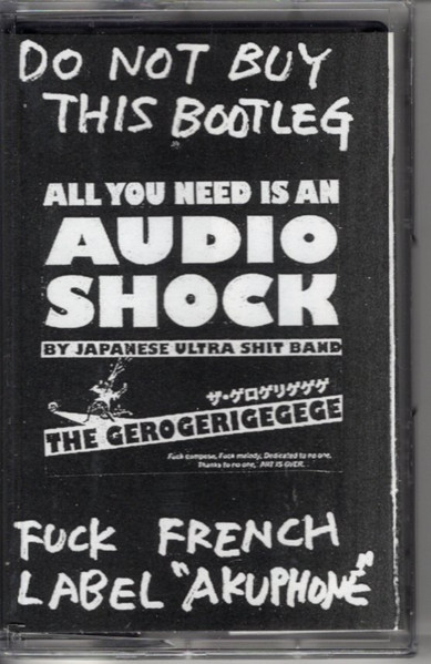 All You Need Is An Audio Shock By Japanese Ultra Shit Band