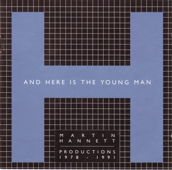 And Here Is The Young Man (Martin Hannett Productions 1978-1991)