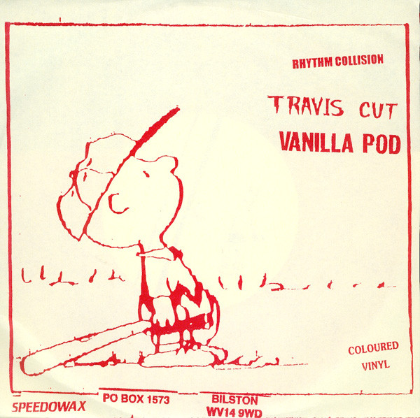 Rhythm Collision / Travis Cut / Vanilla Pod
