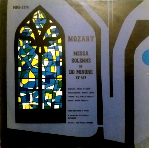 Messa Solenne In Do Minore KV 427