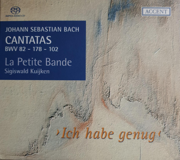 Cantatas BWV 82 - 178 - 102 ›Ich Habe Genug‹