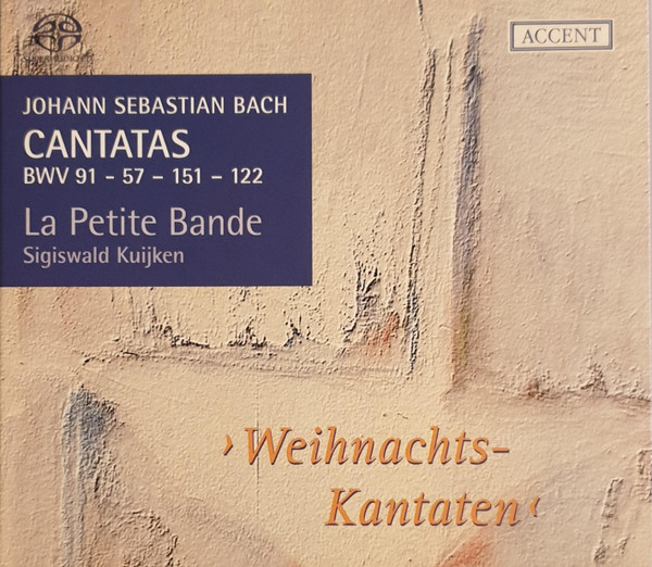Cantatas BWV 91 - 57 - 151 - 122 ›Weihnachts-Kantaten‹