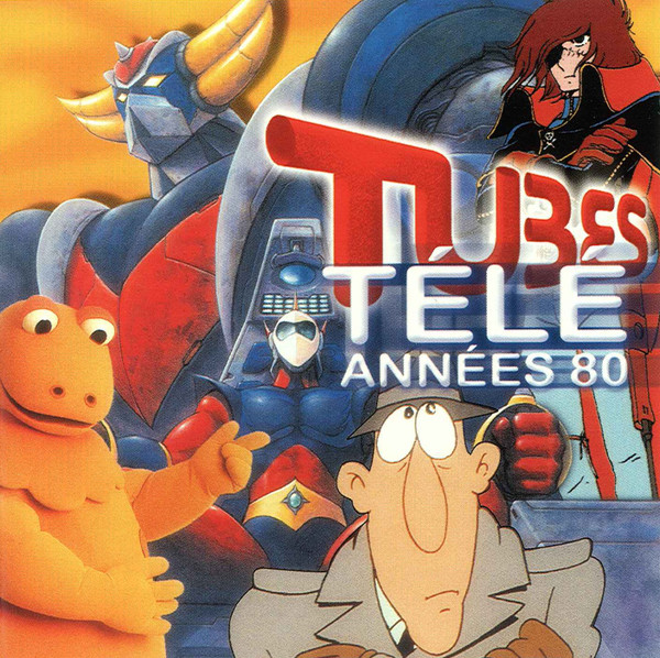 Tubes Télé Années 80