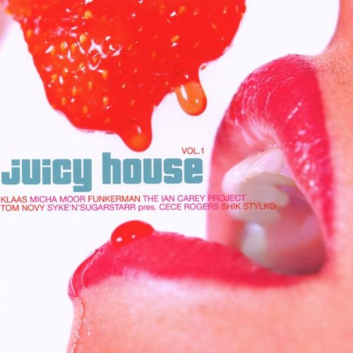 Juicy House Vol.1