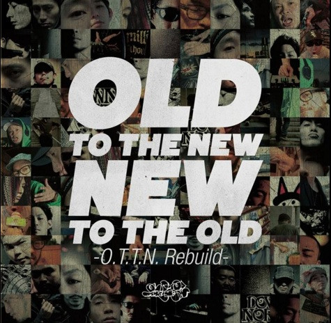 Old To The New New To The Old - O.T.T.N. Rebuild