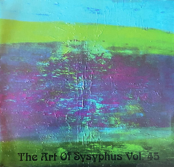 The Art Of Sysyphus Vol. 45