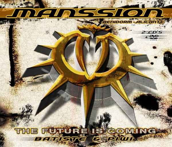 Manssion - The Future Is Coming