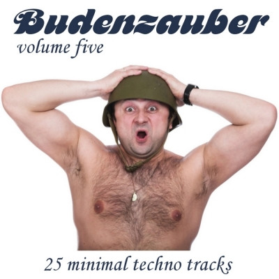 Budenzauber Volume Five - 25 Minimal Techno Tracks