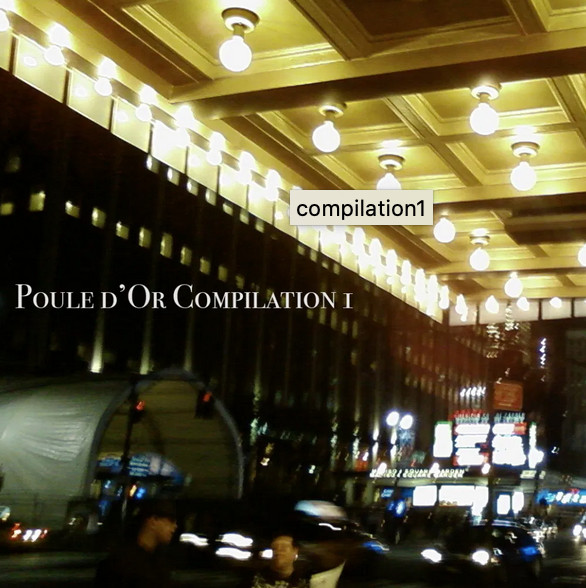 Poule D’Or Compilation 1