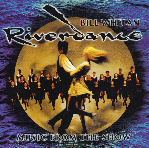 Riverdance - Music From The Show