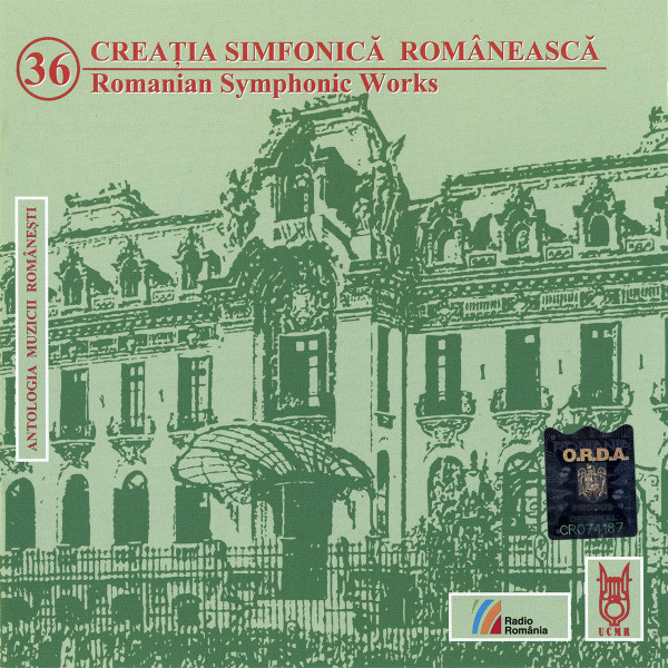 Creația Simfonică Românească 36 Romanian Symphonic Works
