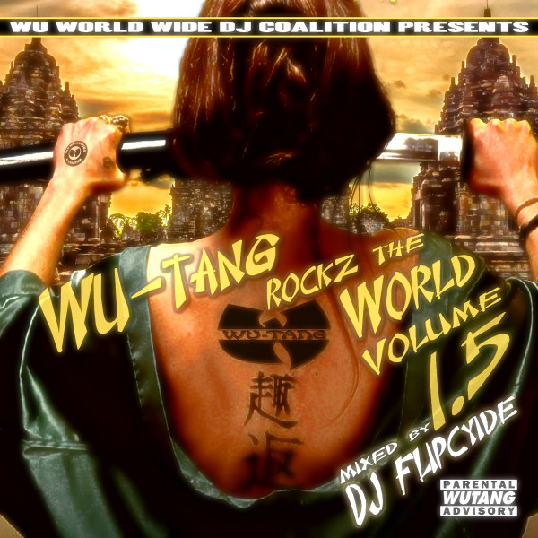 Wu​-​Tang Rockz The World 1​.​5
