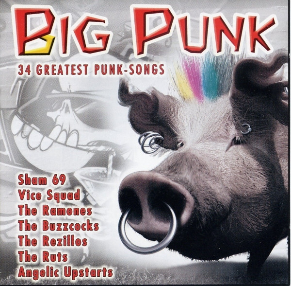 Big Punk - 34 Greatest Punk-Songs