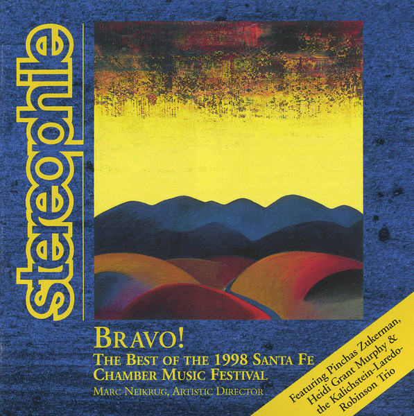 Bravo! The Best Of The 1998 Santa Fe Chamber Music Festival