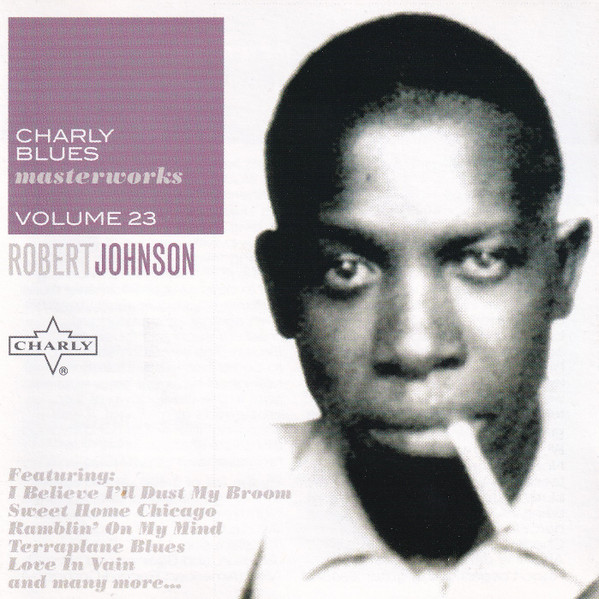 Charly Blues Masterworks Volume 23 - Robert Johnson