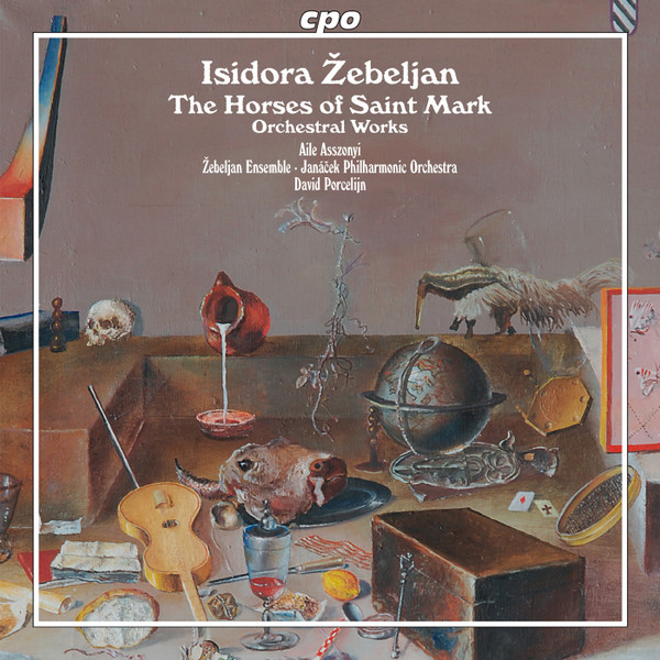 The Horses Of Saint Mark - Orchestral Works