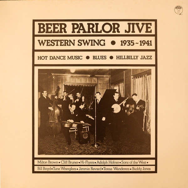 Beer Parlor Jive - Western Swing - 1935-1941