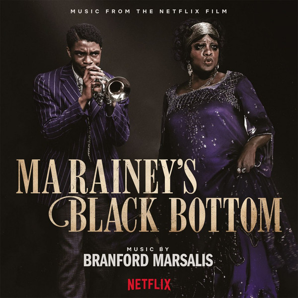 Ma Rainey's Black Bottom (Music From The Netflix Film)