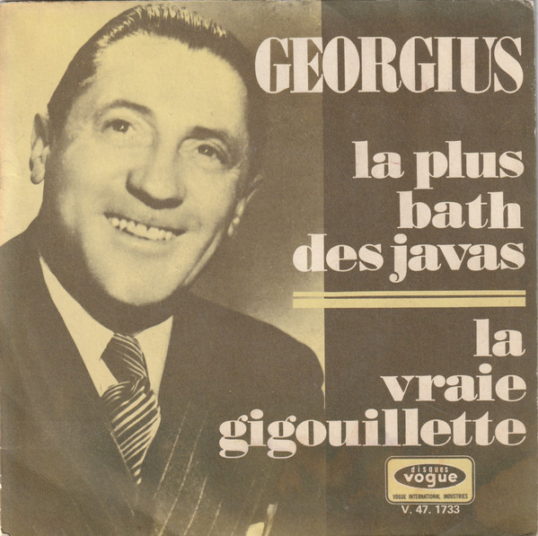 La Plus Bath Des Javas / La Vraie Gigouillette