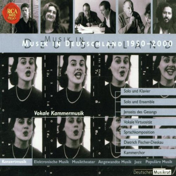Musik In Deutschland 1950-2000 – Konzertmusik – Vokale Kammermusik