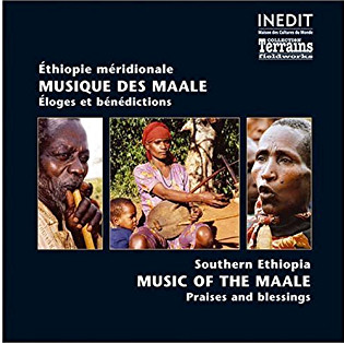 Éthiopie Méridionale • Musique Des Maale (Éloges Et Bénédictions) = Southern Ethiopia • Music Of The Maale (Praises And Blessings)