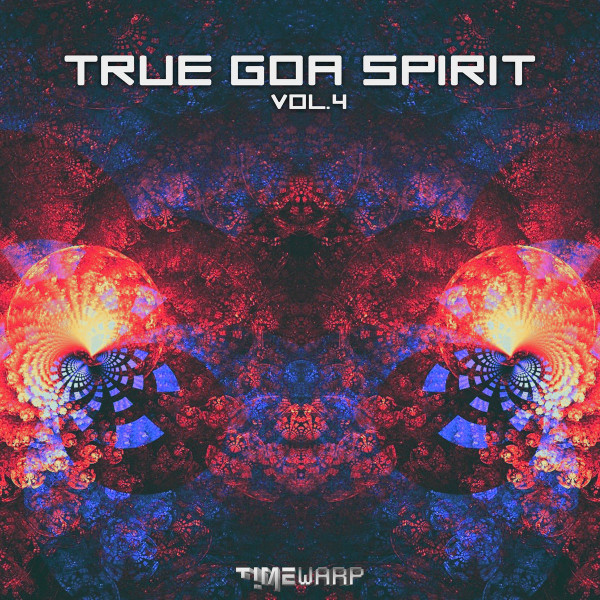 True Goa Spirit, Vol. 4