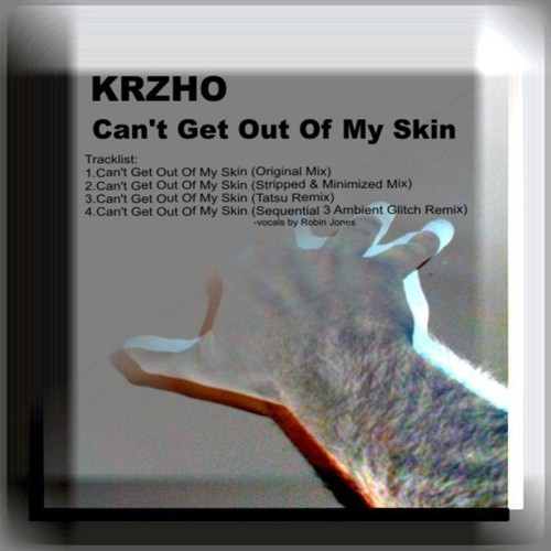 Can't Get Out Of My Skin EP