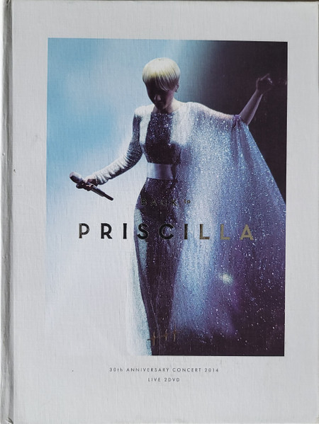 Back To Priscilla 30th Anniversary Concert 2014
