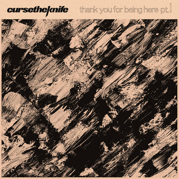Thank You For Being Here Pt. II